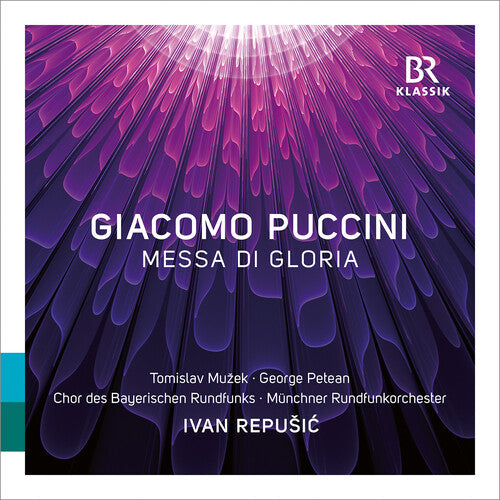 Puccini/ Petean/ Munich Radio Orchestra - Puccini: Messa di Gloria
