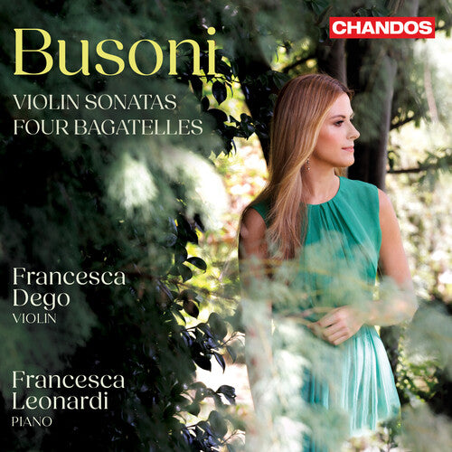 Busoni/ Dego/ Leonardi - Busoni: Violin Sonatas