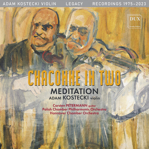 Adam Kostecki - J.S. Bach: Chaconne in Two -  Meditation