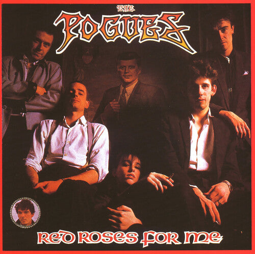 Pogues - Red Roses For Me (40th Anniversary Edition)