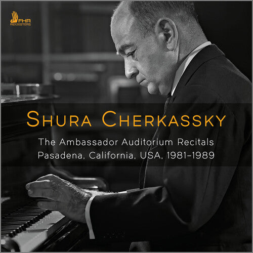 Chopin/ Franck/ Cherkassky - Cherkassky: The Ambassador Auditorium Recitals, 1981–1989
