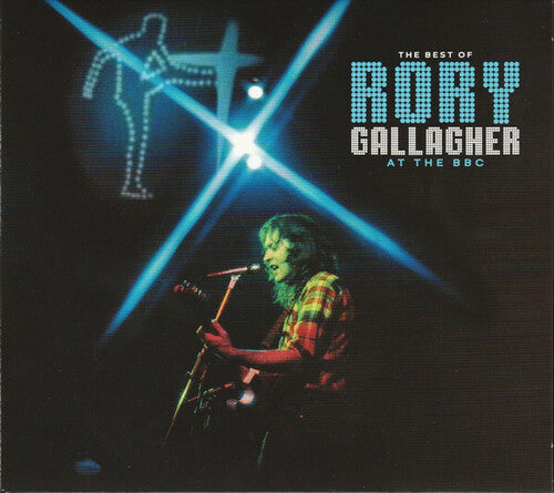 Rory Gallagher - The Best Of Rory Gallagher At The BBC