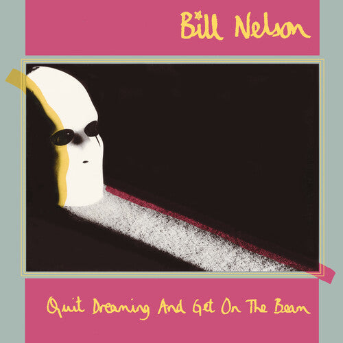 Bill Nelson - Quit Dreaming & Get On The Beam - 3CD + Blu-Ray