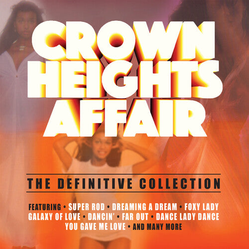 Crown Heights Affair - Definitive Collection