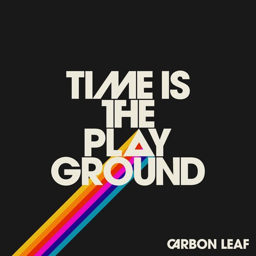 Carbon Leaf - Time Is the Playground