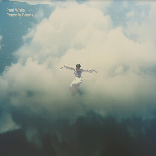 Paul White - Peace In Chaos