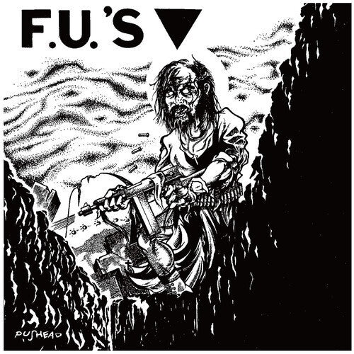 The F.U.'s - Discography 1982-1984