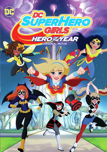 DC SuperHero Girls: Hero of the Year