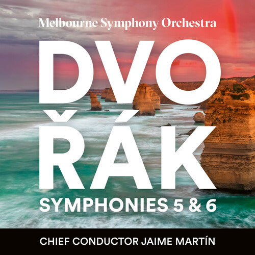 Melbourne Symphony Orchestra - Dvorak: Symphonies Nos 5 & 6