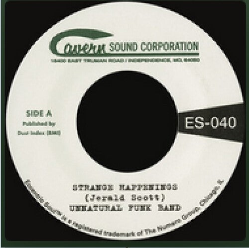 Unnatural Funk Band - Strange Happenings B/w Living In The Past