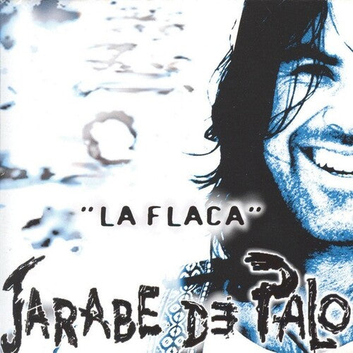 Jarabe De Pao - La Flaca