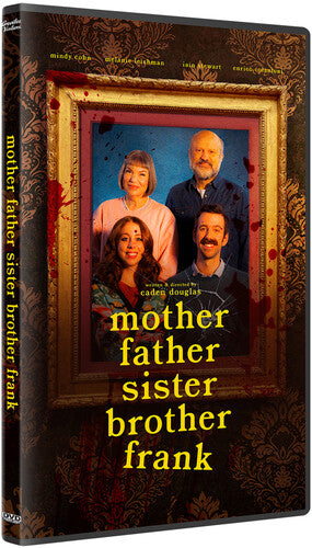 Mother Father Sister Brother Frank