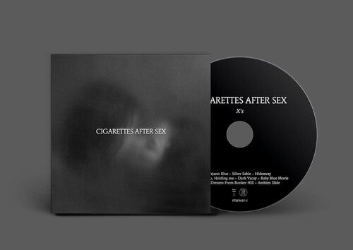 Cigarettes After Sex - X's