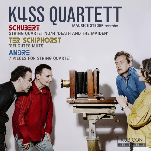 Kuss Quartet - Schubert: String Quartet No.14 'death & the Maiden'