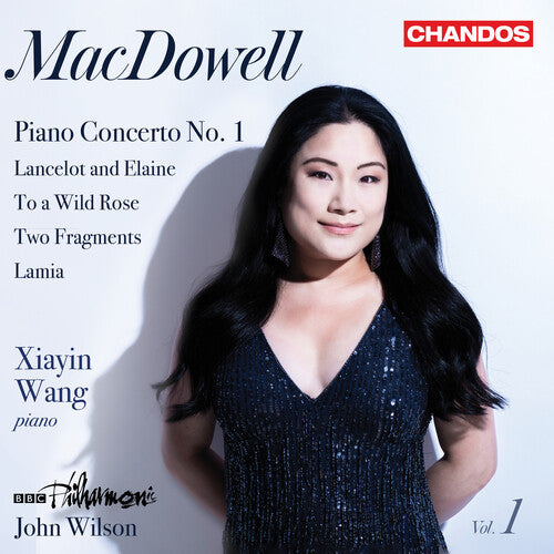 Macdowell/ Wang/ BBC Philharmonic - MacDowell: Orchestral Works, Vol. 1