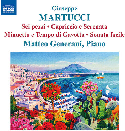 Matteo Generani - Martucci: Piano Works