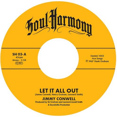 Jimmy Conwell / the Exits - Let It All Out / I'M So Glad