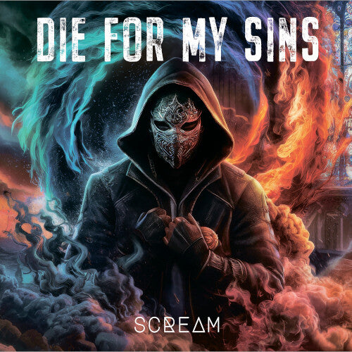 Die for My Sins - Scream