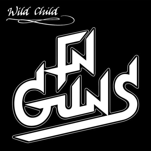 Fn Guns - Wild Child