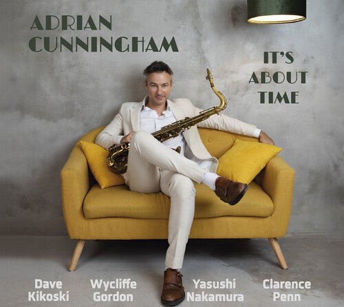 Adrian Cunningham - It's About Time