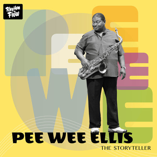 Pee Ellis Wee - The Storyteller