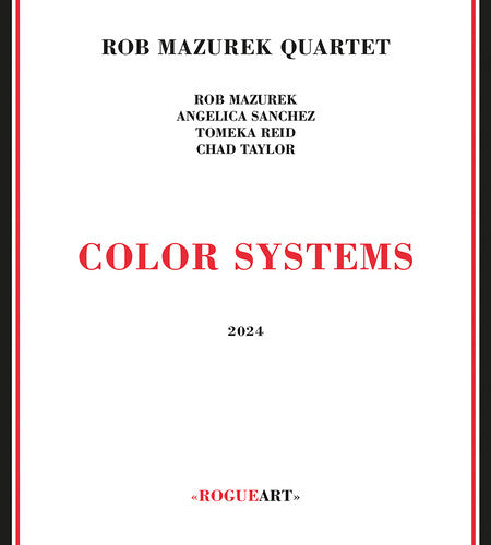 Rob Mazurek Quartet - Color Systems