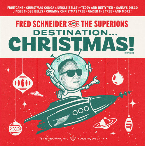 Fred Schneider / Superions - Destination Christmas