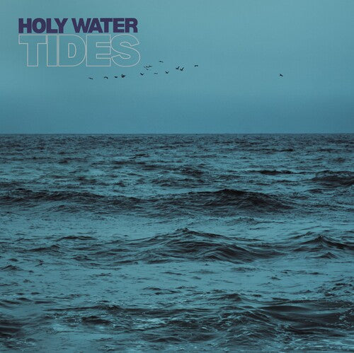 Holy Water - Tides