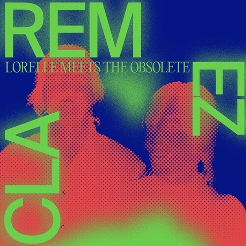Lorelle Meets the Obsolete - Remezcla