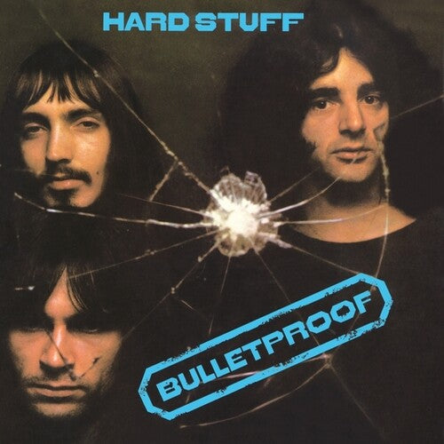 Hard Stuff - Bulletproof