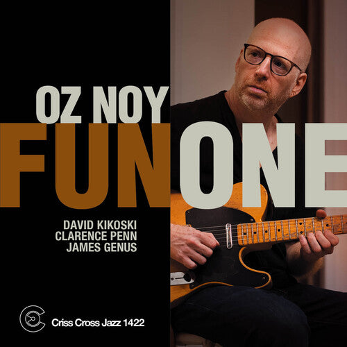 Oz Noy Quartet - Fun One