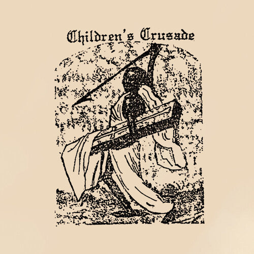 Children's Crusade - A Duty-dance With Death