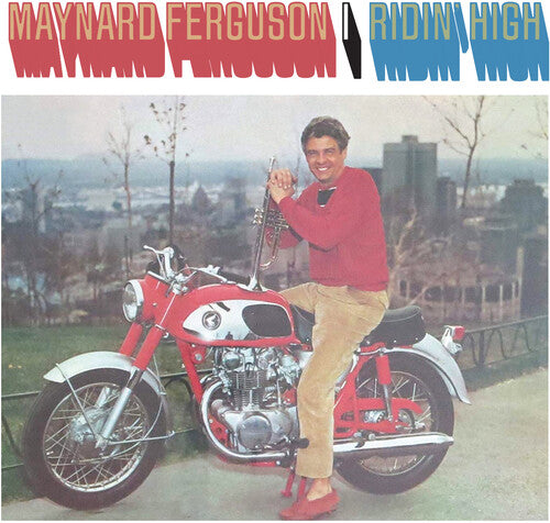 Maynard Ferguson - Ridin' High