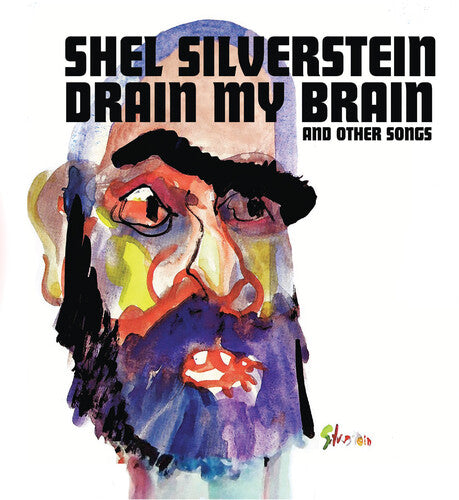 Shel Silverstein - Drain My Brain
