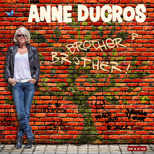 Anne Ducros - Brother Brother