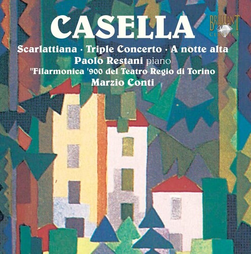 Alfredo Casella - Works for Piano & Orchestra