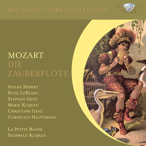 La Petite Bande; Kuijken - Mozart: Die Zauberflote