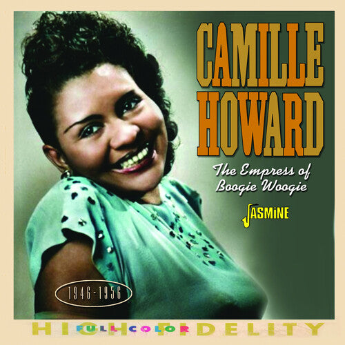 Camille Howard - Empress Of Boogie Woogie