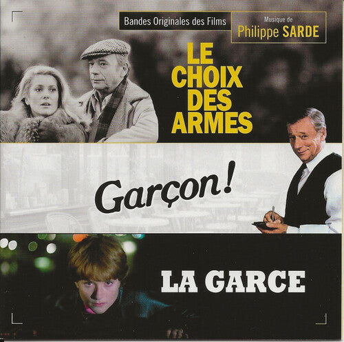 Philippe Sarde - Le Choix Des Armes / Garcon / La Garce