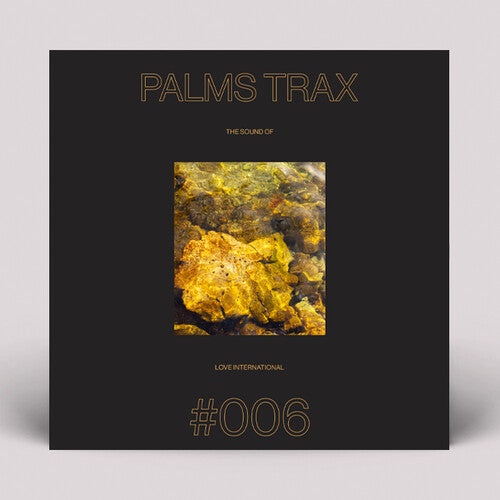 Palms Trax - The Sound Of Love International 006