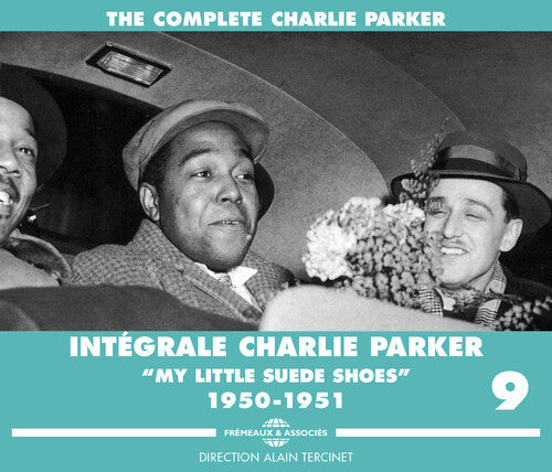 Charlie Parker - Integrale Volume 9-My Little Suede