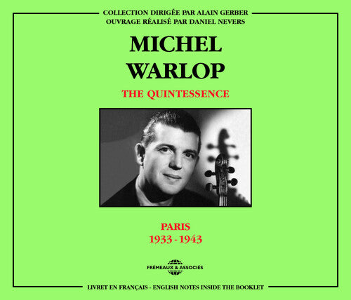 Michel Warlop - Quintessence Paris 1933-43