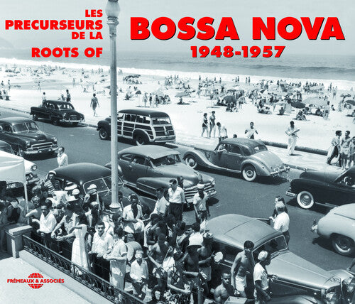 Bossa Nova 1948-57 - Bossa Nova 1948-57