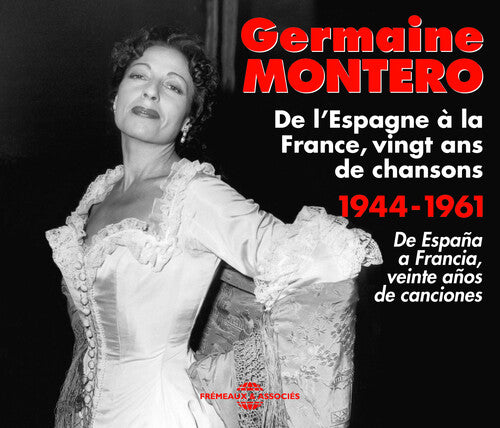 Germaine Montero - De Lespagne a la France Vingt Ans