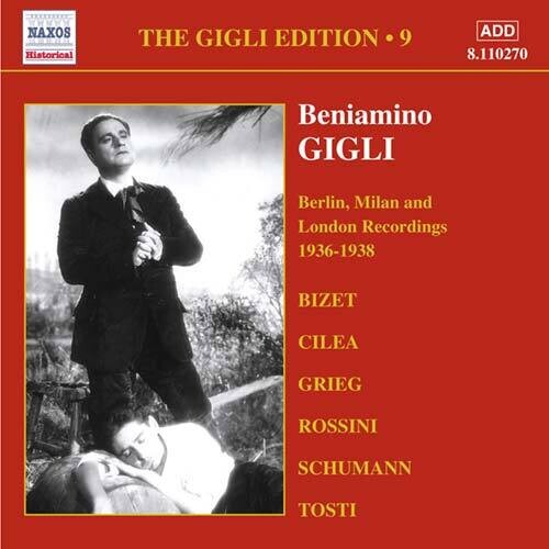 Beniamino Gigli - Vol. 9-1936-38 HMV Recordings: