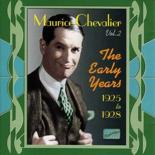 Maurice Chevalier - Early Years (1925-28)
