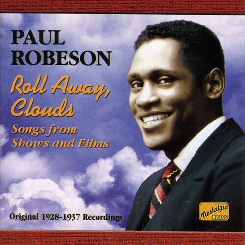 Paul Robeson - Roll Always Clouds