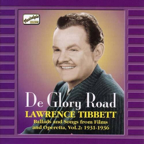Lawrence Tibbett - De Glory Road