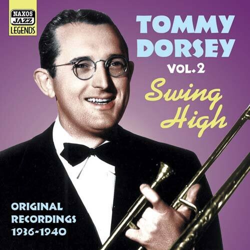 Tommy Dorsey - Vol. 2-Swing High