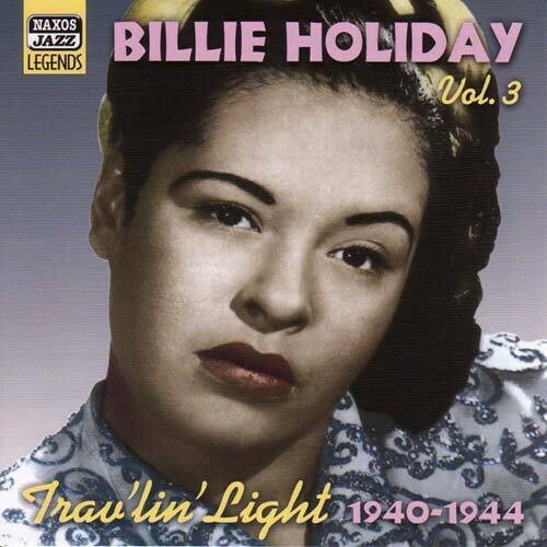 Billie Holiday - Vol. 3-Trav'lin Light